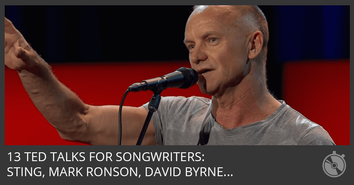 13 Inspiring TED Talks To Help You Be An Outstanding Songwriter