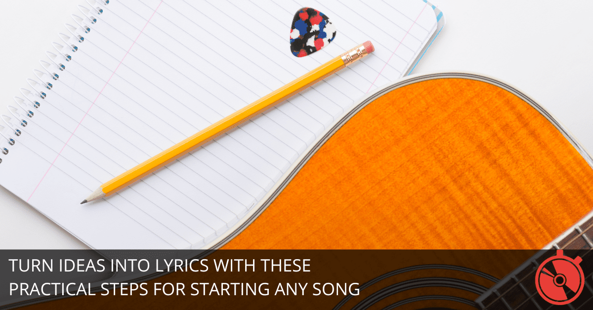 3 Steps to Start a Song with Confidence: Breaking the Blank Page