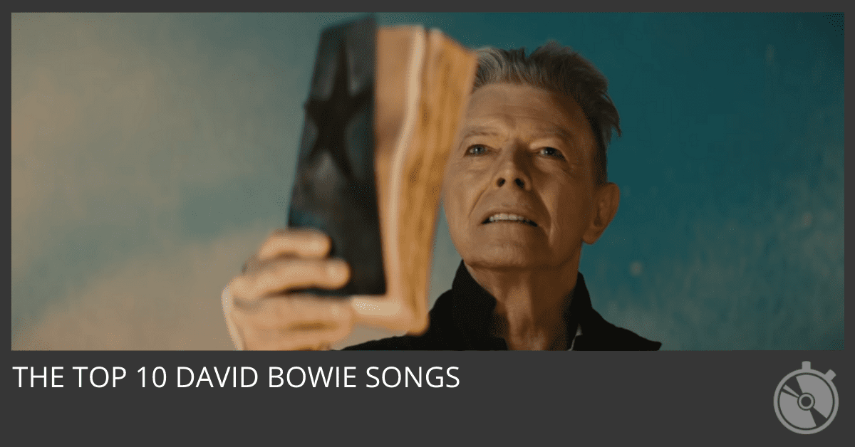 Top 10 David Bowie Songs