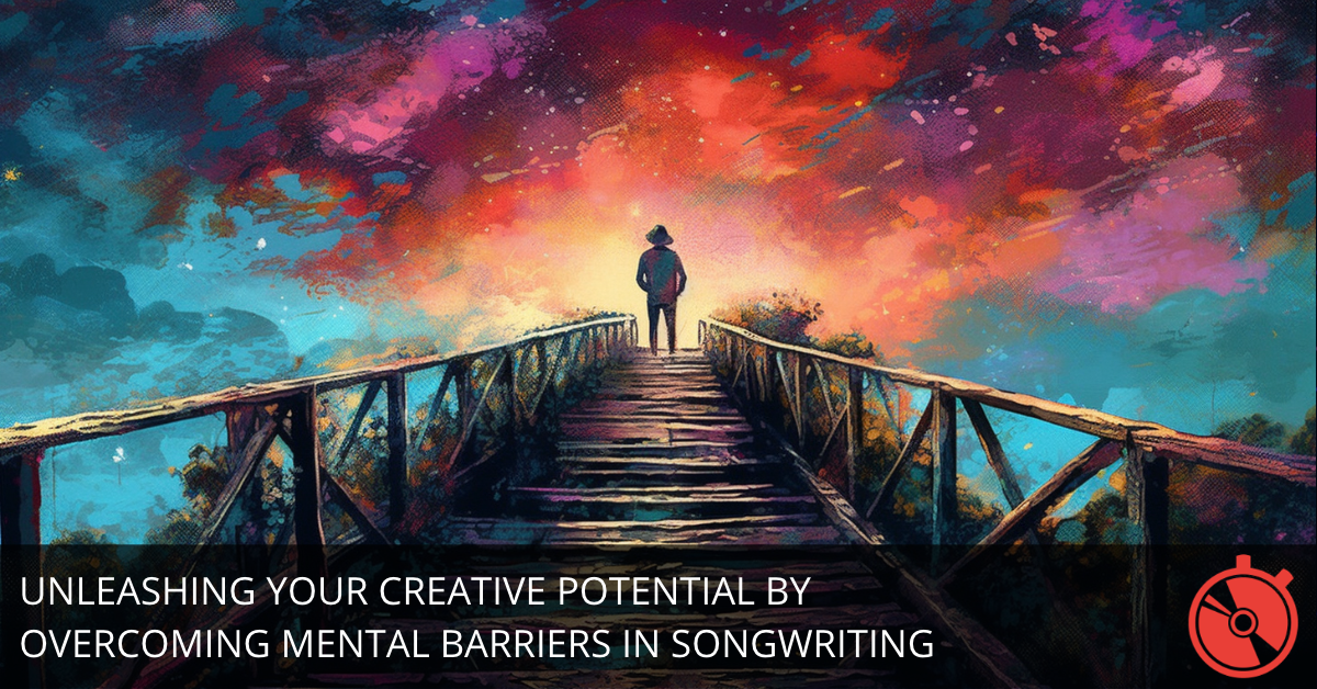 The Big List Of Limiting Beliefs That Hold Songwriters Back