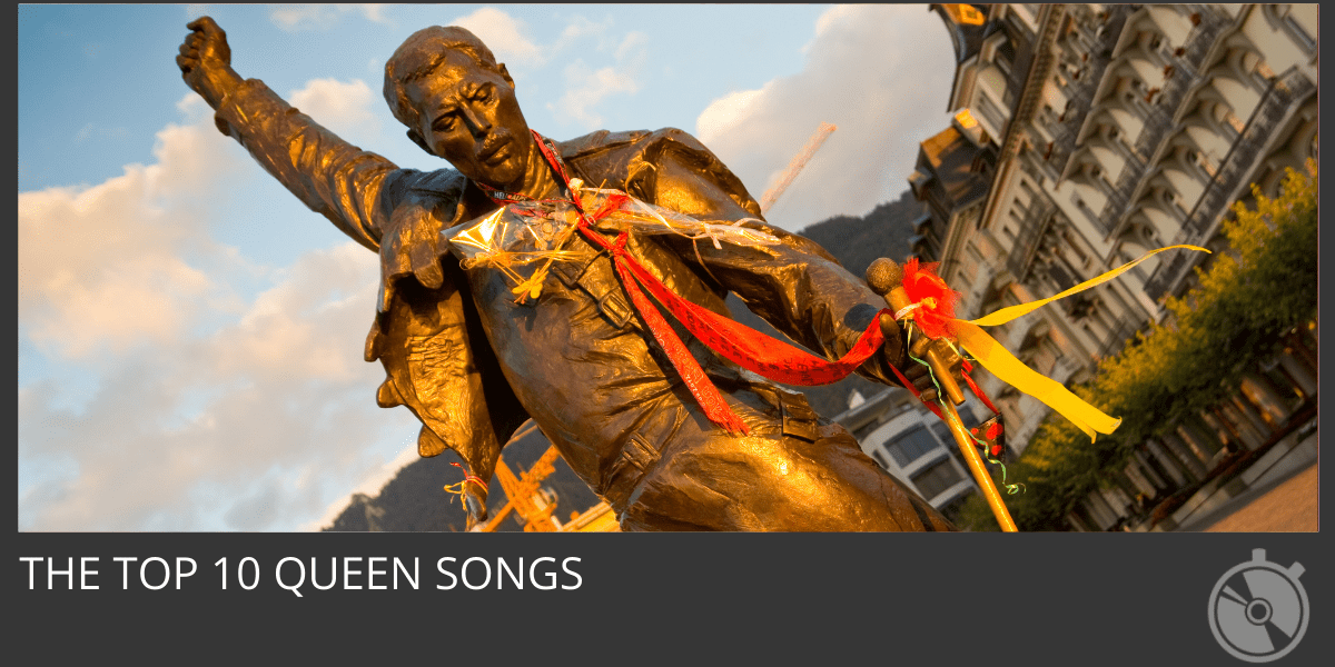 The Top 10 Queen Songs